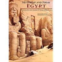 Egypt: Yesterday and Today: Lithographs and Diaries by David Roberts R.A. [Idioma Inglés]